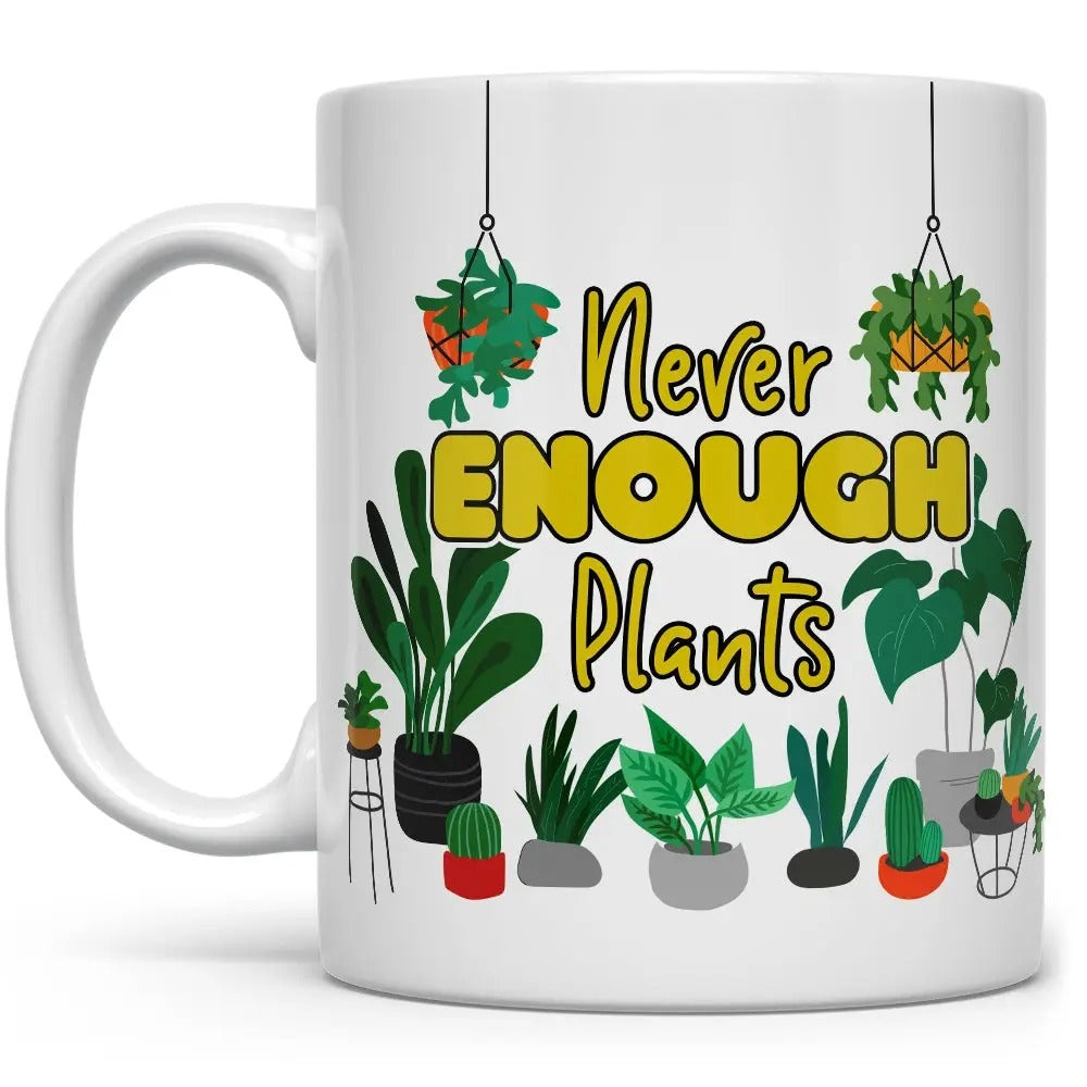 Mug-Never Enough Plants 15oz