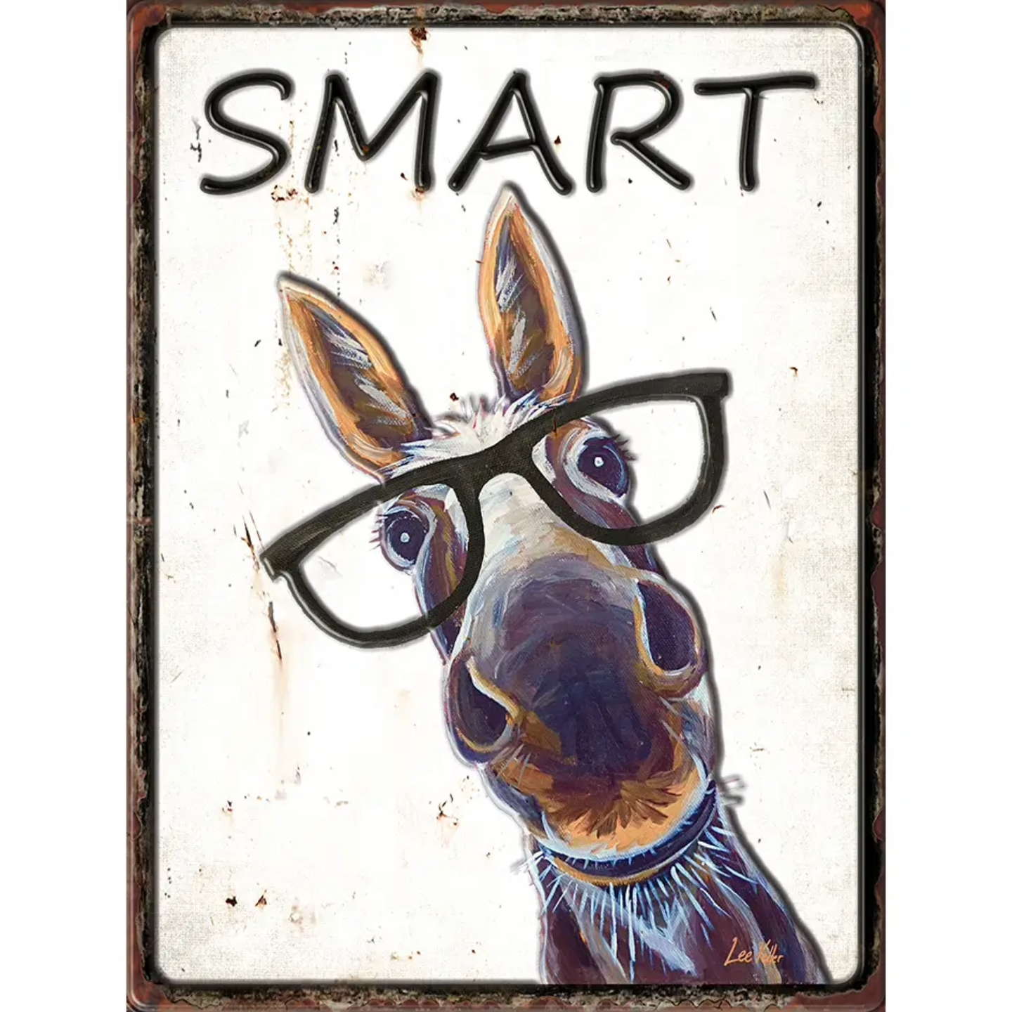 Smart Donkey Sign