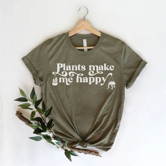 Shirt-Plants Make Me Happy